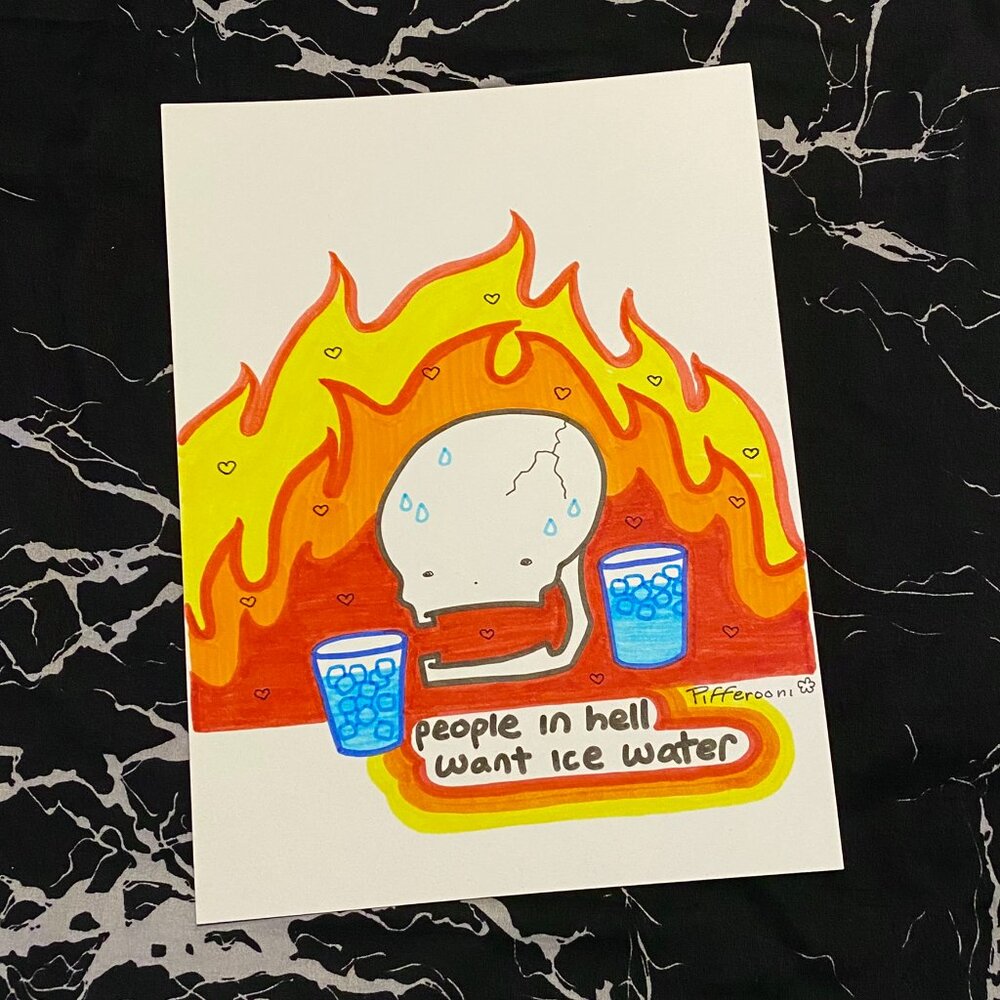 Original ICE WATER HELL cute crazy skull quote poster drawing